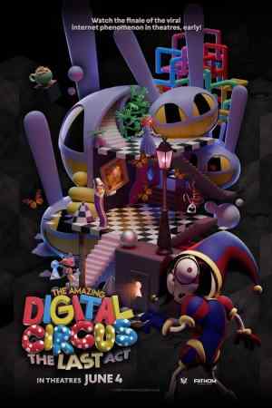 THE AMAZING DIGITAL CIRCUS: THE LAST ACT V.O.S
